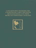 bokomslag Lang Rongrien Rockshelter  A Pleistocene, Early Holocene Archaeological Site from Krabi, Southwestern Thailand