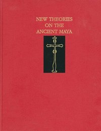 bokomslag New Theories on the Ancient Maya