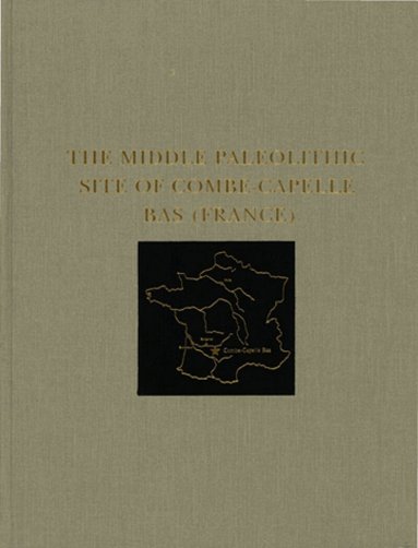Harold L. Dibble, Michel Lenoir - Middle Paleolithic Site of Combe–Capelle Bas (France), Inbunden