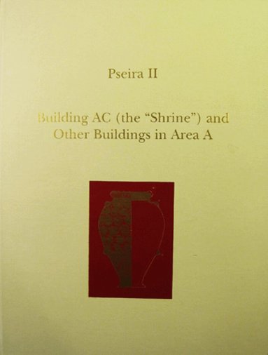 Philip P. Betancourt - Pseira II, Inbunden