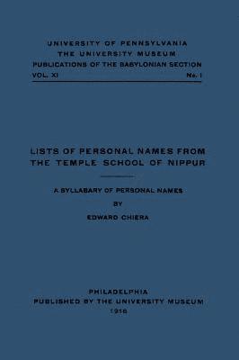 Lists of Personal Names from the Temple School o  A Syllabary of Personal Names 1