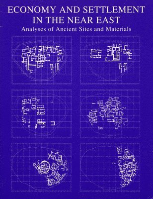 Naomi F. Miller, Naomi F. Miller - Economy and Settlement in the Near East – Analyses of Ancient Sites and Materials, Häftad