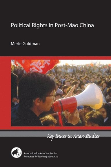 Merle Goldman - Political Rights in Post–Mao China, Häftad