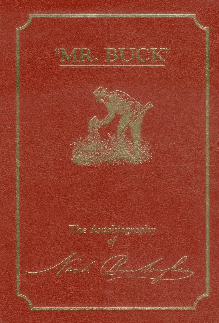 Nash Buckingham - Mr Buck, Inbunden. Tillgänglighet: Lägg i varukorg