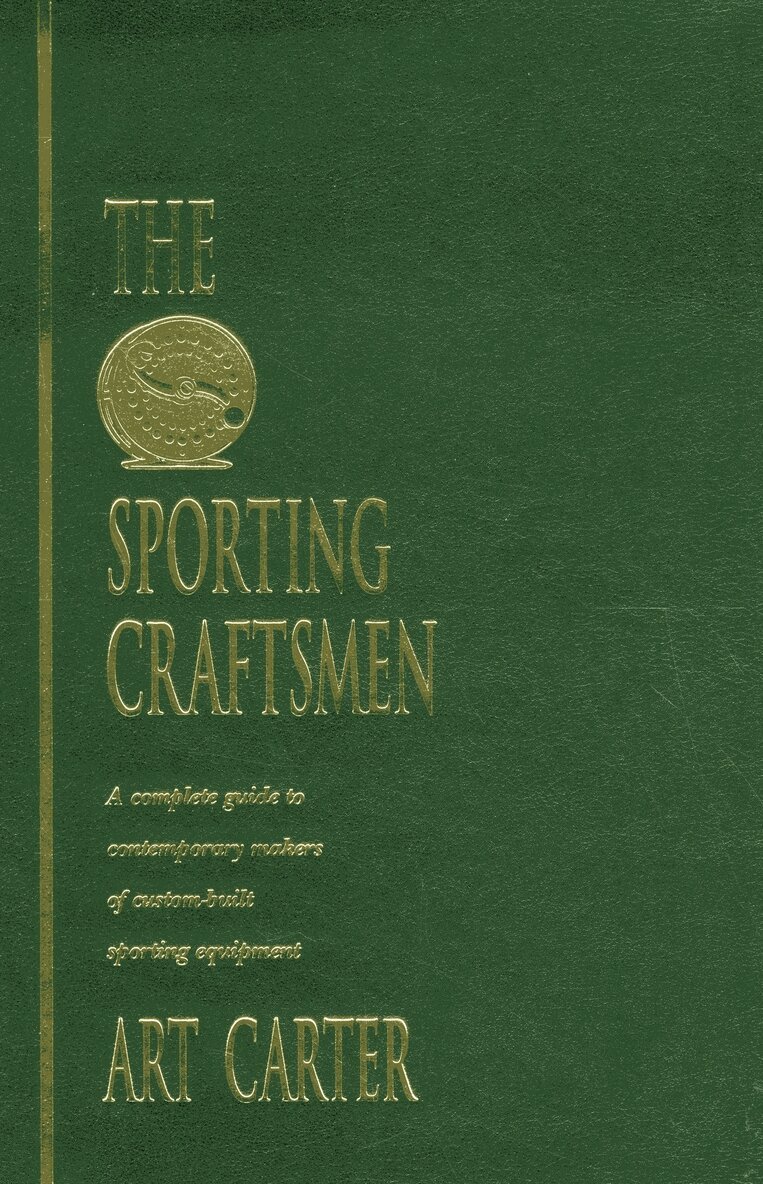 Art Carter - Sporting Craftsmen, Inbunden