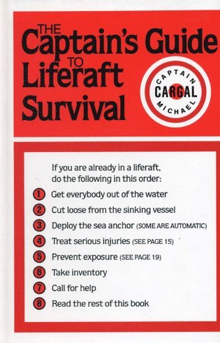 bokomslag Captains' Guide to Liferaft Survival
