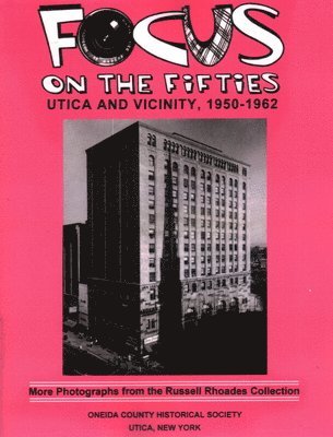 North Country Books - Focus on the Fifties, Häftad