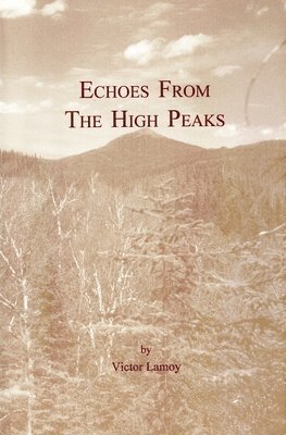 Echoes From The High Peaks 1