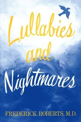 Lullabies And Nightmares 1