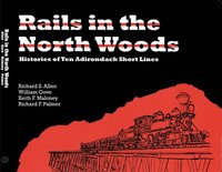 bokomslag Rails in the North Woods