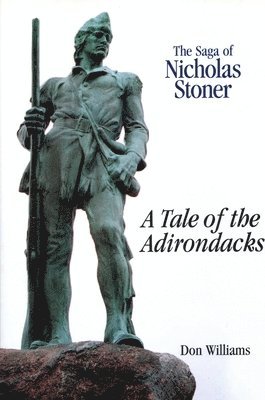 bokomslag The Saga Of Nicholas Stoner