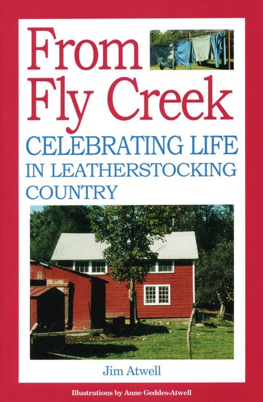 Jim Atwell - From Fly Creek, Häftad