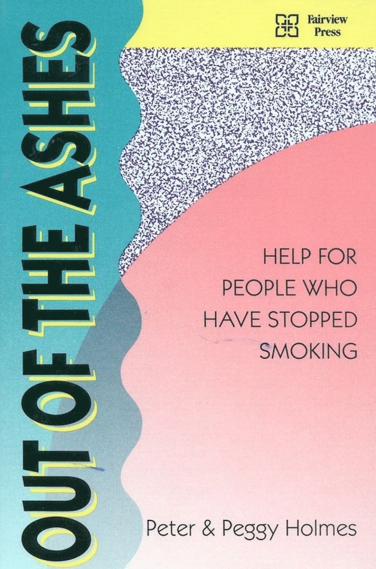 Peter Holmes, Peggy Holmes - Out of the Ashes, Häftad