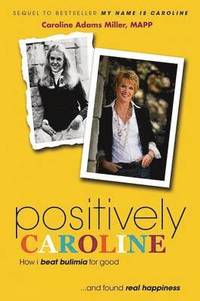 bokomslag Positively Caroline