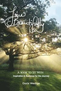 bokomslag Live Beautifully: A Book to Sit With