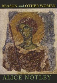bokomslag Reason and Other Women