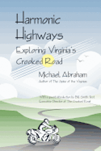 Michael Abraham - Harmonic Highways, Häftad