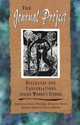 Dana Putnam, Dorothy Kidd, Elaine Dornan, Patty Moore - Journal Project, Häftad