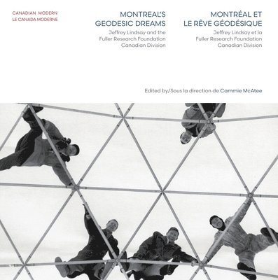 Montreal's Geodesic Dreams 1