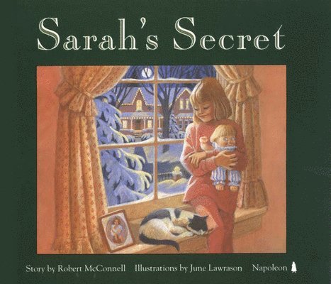 Robert McConnell, June Lawrason - Sarah's Secret, Häftad