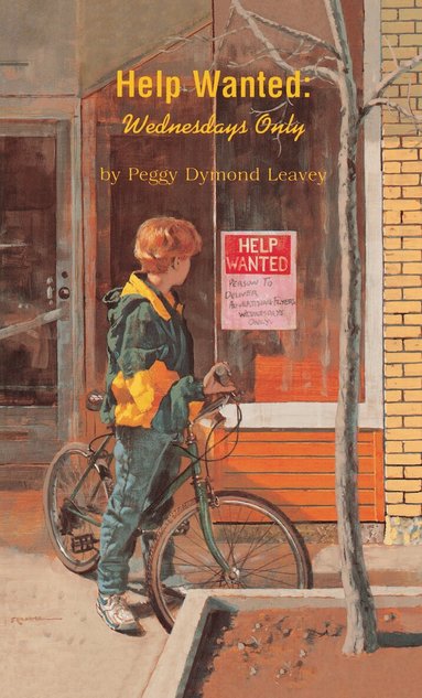 Peggy Dymond Leavey - Help Wanted: Wednesdays Only, Häftad