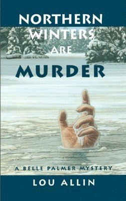 Northern Winters Are Murder 1