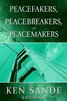 Peacefakers, Peacebreakers, and Peacemakers Member Book