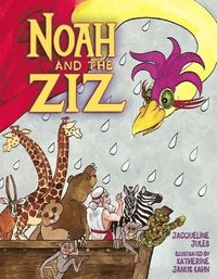 bokomslag Noah and the Ziz