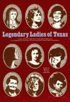 bokomslag Legendary Ladies of Texas