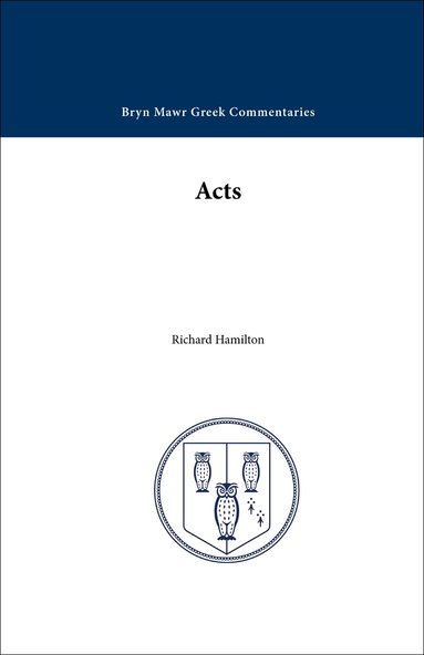Luke, Richard Hamilton - Acts of the Apostles, Häftad