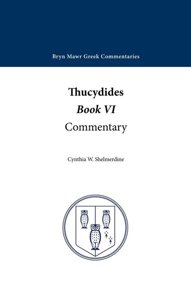 Thucydides, Cynthia W. Shelmerdine - Book 6, Häftad