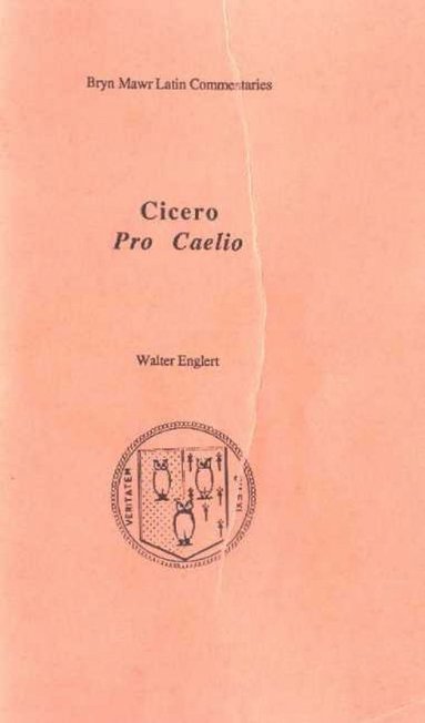 Cicero, Walter Englert - Pro Caelio, Häftad
