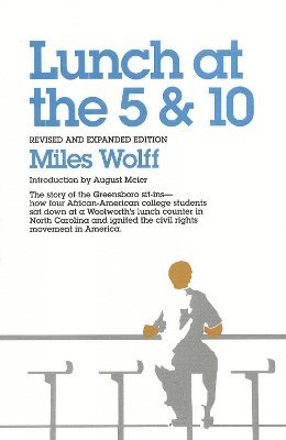 Miles Wolff - Lunch at the 5 & 10, Häftad