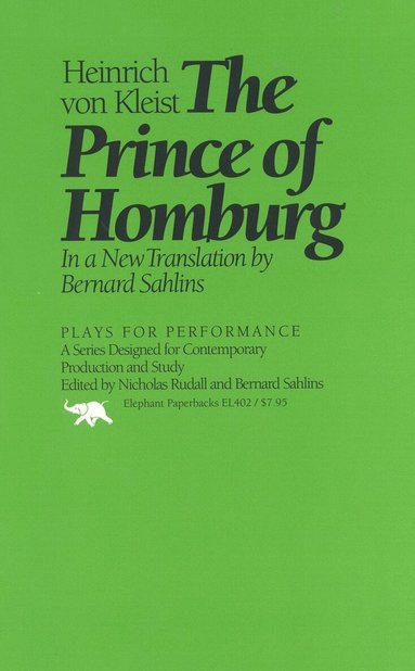 Heinrich Von Kleist - Prince of Homburg, Häftad