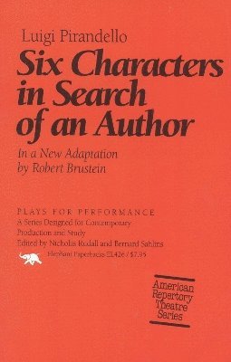 Luigi Pirandello - Six Characters in Search of an Author, Häftad