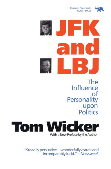 Tom Wicker - JFK and LBJ, Häftad