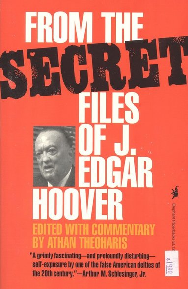 bokomslag From the Secret Files of J. Edgar Hoover