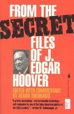 From the Secret Files of J. Edgar Hoover 1