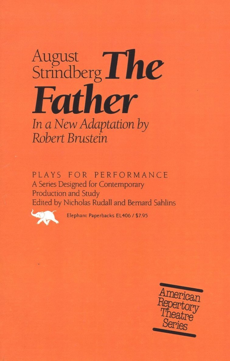 August Strindberg, Robert Brustein - Father, Häftad