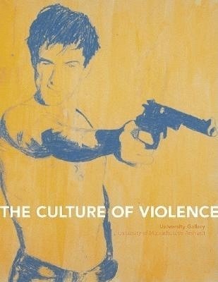 bokomslag The Culture Of Violence