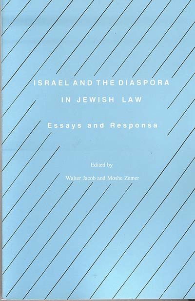 Walter Jacob, Moshe Zemer - Israel and the Diaspora in Jewish Law, Häftad