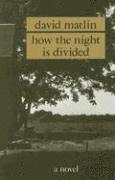 bokomslag How the Night is Divided