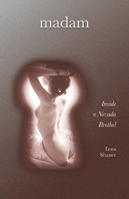 Lora Shaner - Madam, Häftad