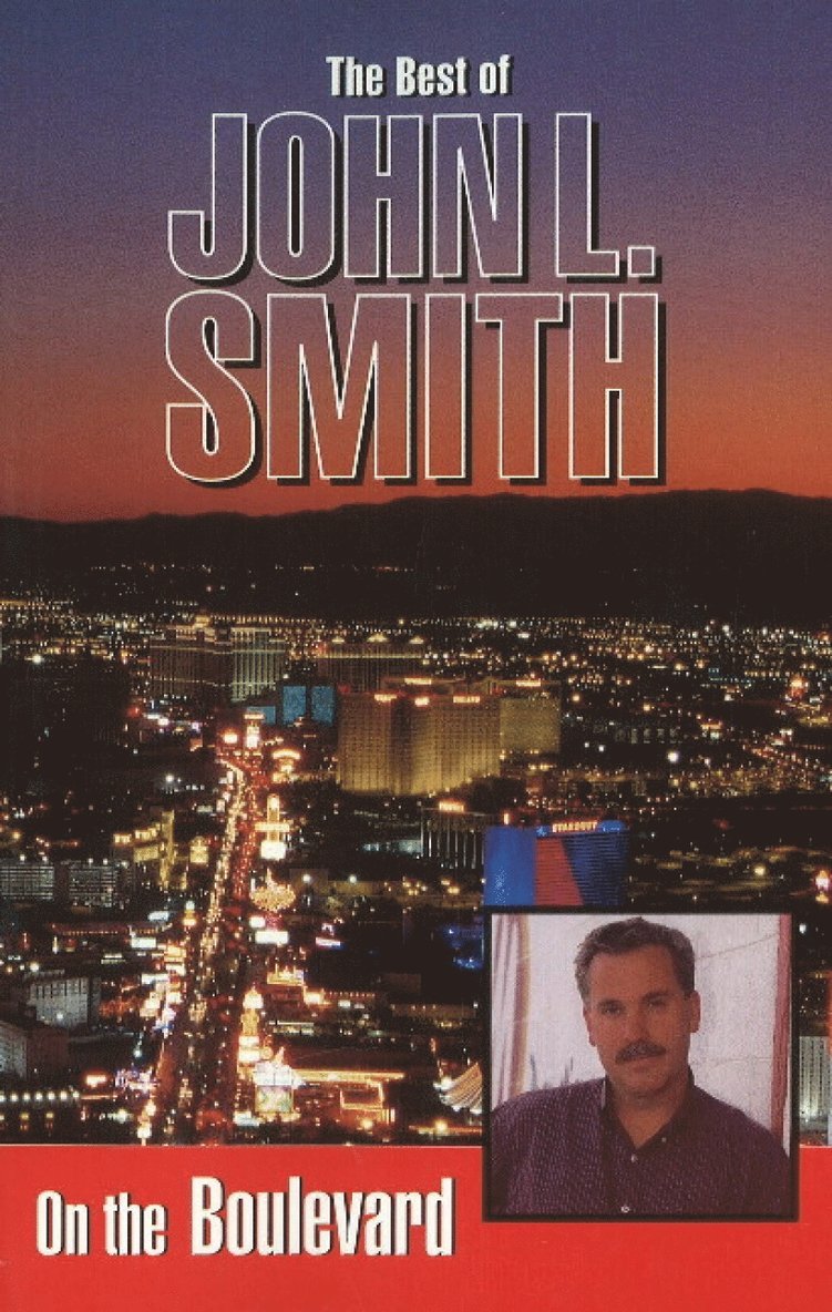 John L. Smith - On the Boulevard, Häftad