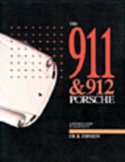 911 and 912 Porsche: a Restorer's Guide to Authenticity