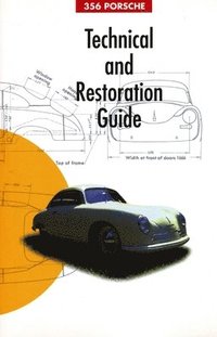 bokomslag 356 Porsche: Technical and Restoration Guide