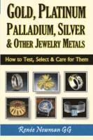 bokomslag Gold, Platinum, Palladium, Silver & Other Jewelry Metals