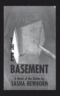 bokomslag The Basement: A Novel of the Sixties