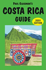 bokomslag Costa Rica Guide: 2003 edition