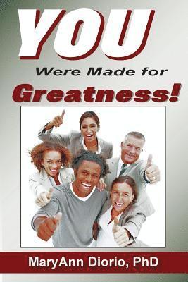 bokomslag YOU WERE MADE FOR GREATNESS!